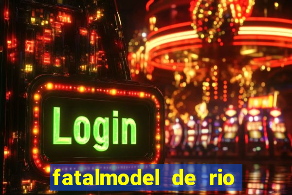 fatalmodel de rio claro sp